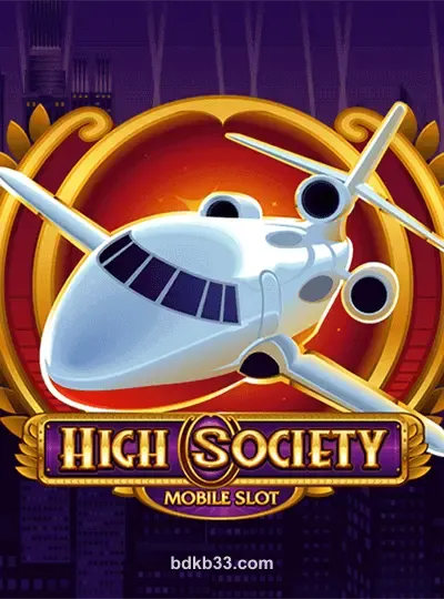উচ্চ সমাজ Slot Game