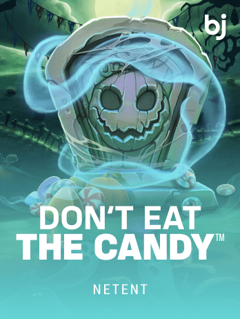 Don't Eat the Candy™